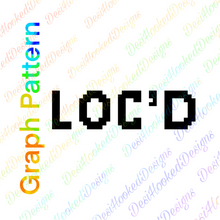 LOC'D Word Crochet Pattern